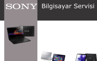 Sony Bilgisayar Servisi