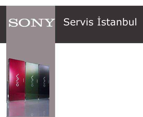 Sony Bilgisayar Servisi İstanbul