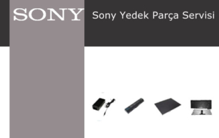 Sony Yedek Parça Servisi